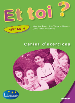 Робочий зошит Et Toi? 4 Cahier d'exercices Робочий зошит Et Toi? 4 Cahier d'exercices